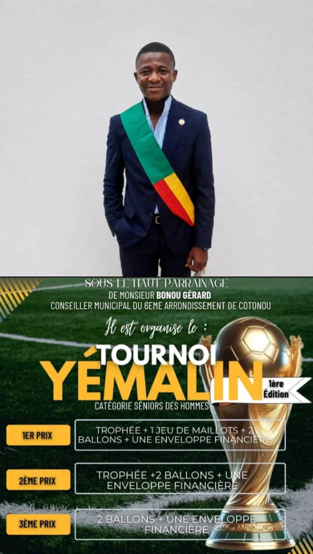 Première édition/ Tournoi Yémalin à Cotonou: Le conseiller Bonou Gérard mobilise la jeunesse du 6ᵉ arrondissement