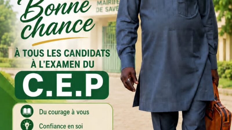 CEP 2026 : le maire Savè, Rafiou Challa adresse ses encouragements aux candidats    ‎