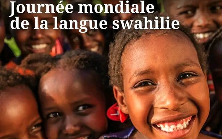 Journée mondiale de la langue kiswahili: L&rsquo;UNESCO célèbre la journée sous le signe de la paix et du développement