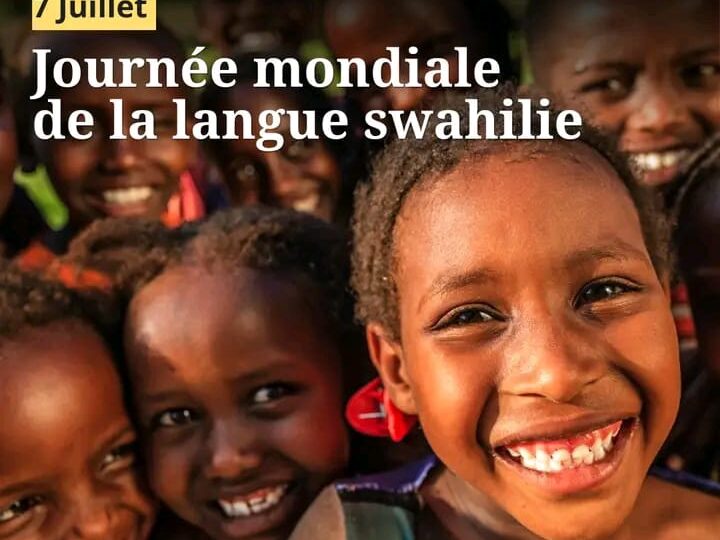 Journée mondiale de la langue kiswahili: L&rsquo;UNESCO célèbre la journée sous le signe de la paix et du développement