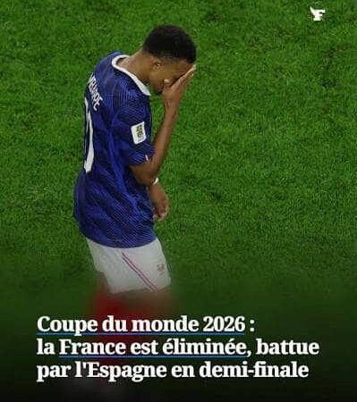14 juillet 2026/ Fête nationale : soir de désillusion, la France éliminée en demi-finale du Mondial