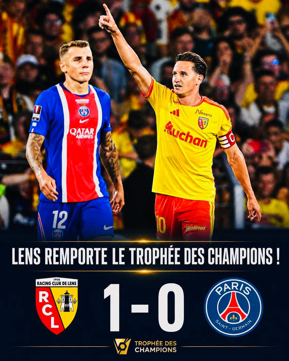 Trophée des Champions : Lens vainqueur ! 