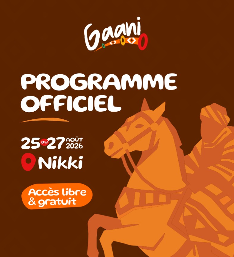 Gaani 2026 : 03 jours de traditions et de festivités à Nikki – le programme complet 