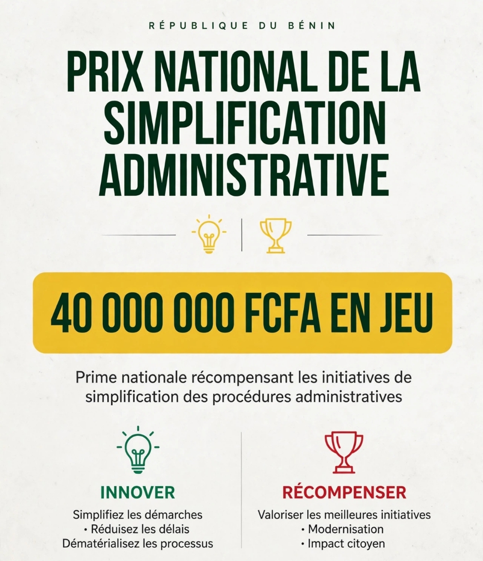 Prix National de la Simplification Administrative : 40 millions FCFA en jeu pour moderniser l&rsquo;administration béninoise